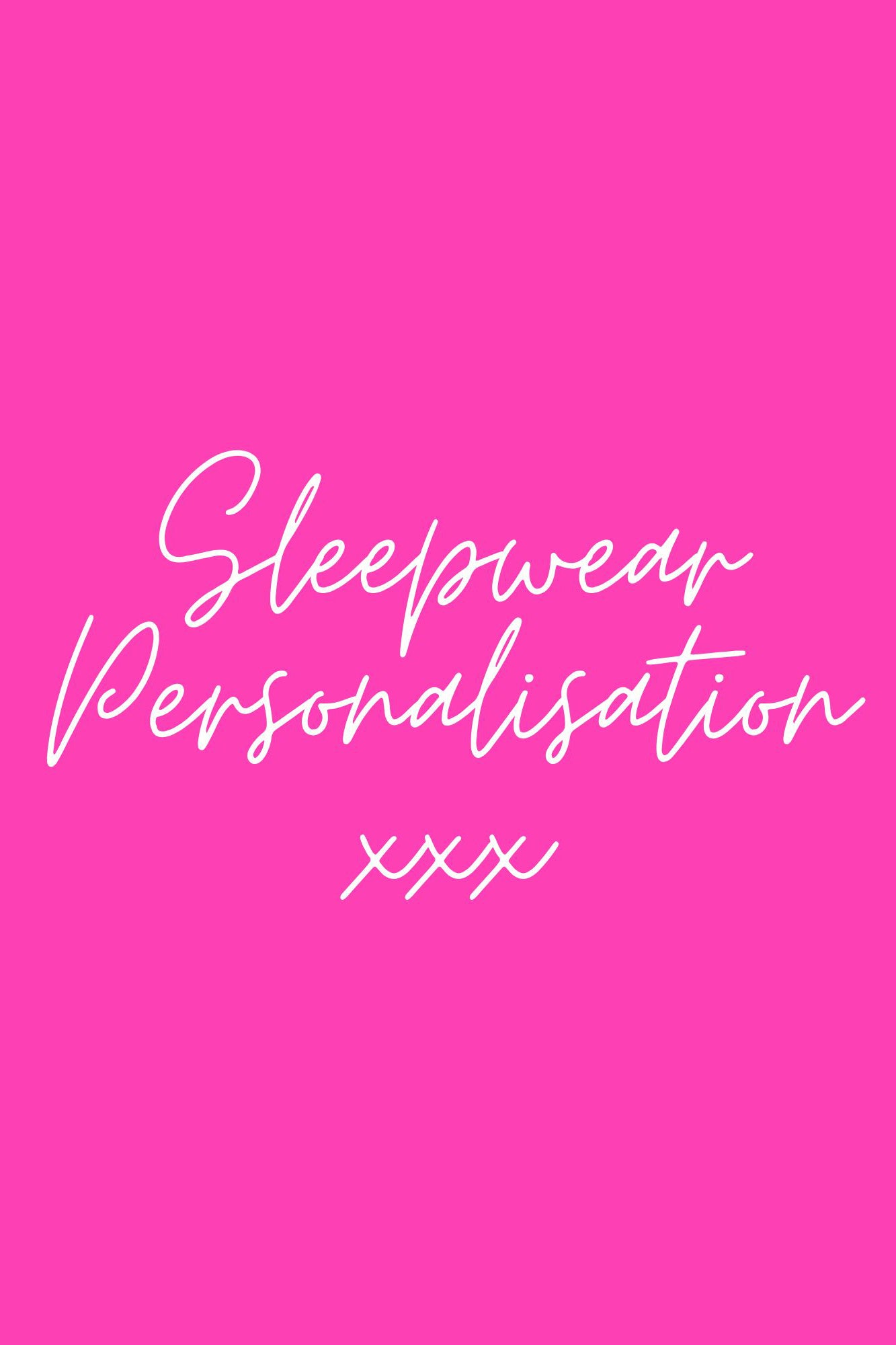 Sleepwear Personalisation